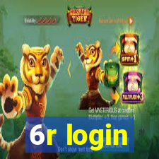 6r login